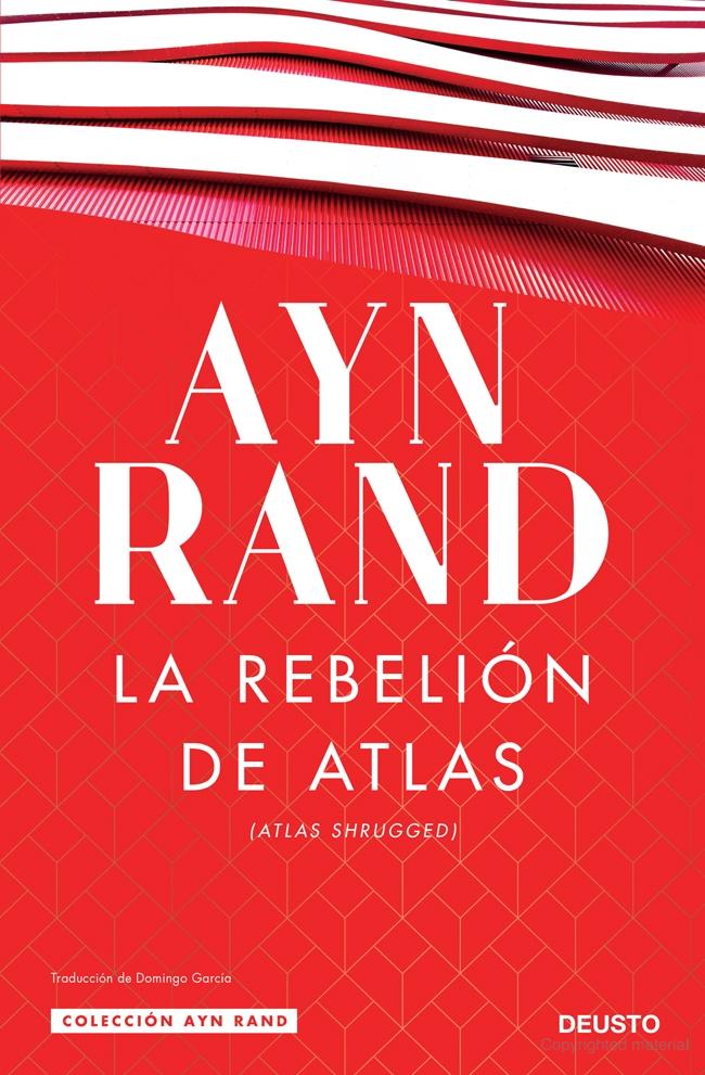 Portada del libro "La Rebelión de Atlas" de Ayn Rand